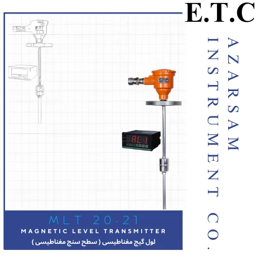 لول ترانسمیتر مغناطیسی magnetic Level Transmitter Mlt 20-21
